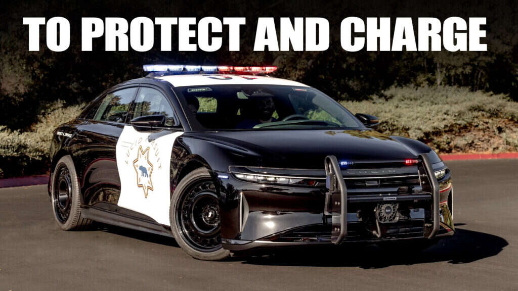 To Protect And Recharge: CHP Tests Lucid Air Police Car