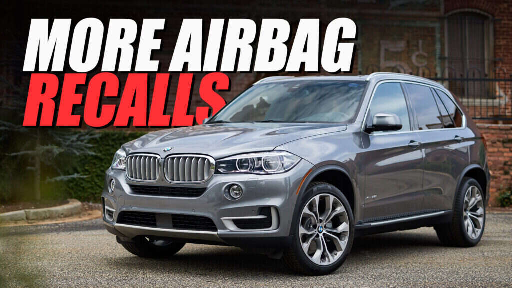 BMW’s Exploding Airbag Recall Extends 5, 6-Series, M4, X3 And X5