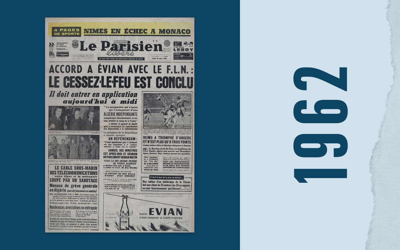 18 mars 1962 : « soulagement » et « appréhension » après la signature des accords d’Évian