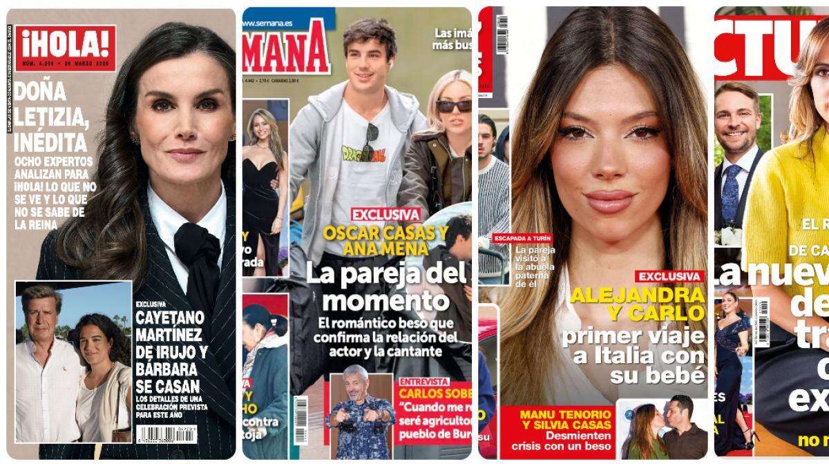 La reina Letizia, Óscar Casas con Ana Mena, Alejandra Rubio y Paola Olmedo protagonizan las portadas