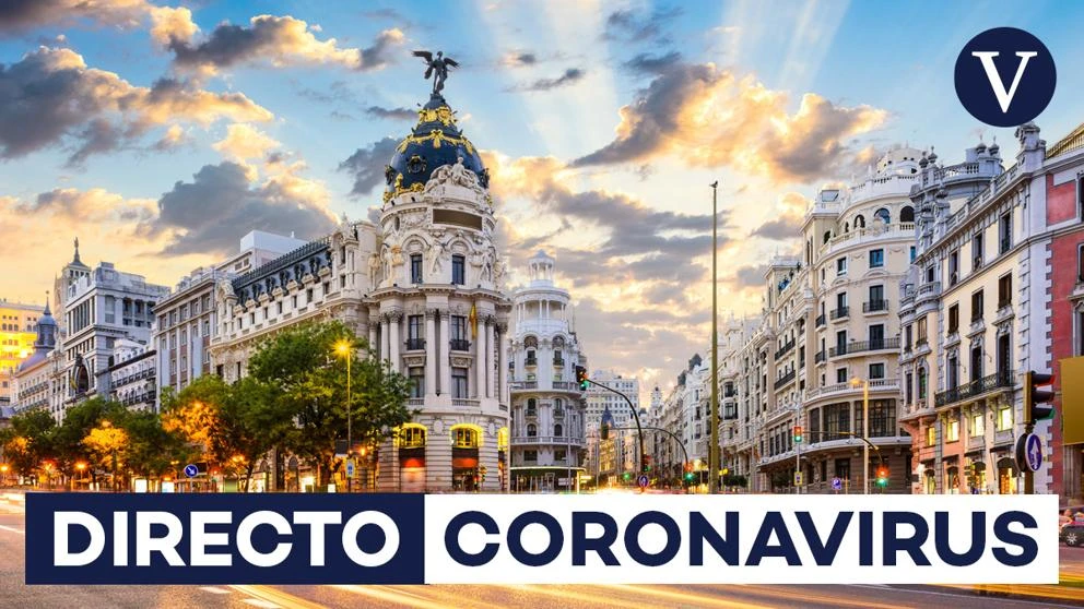 Coronavirus en Madrid y resto de España | Última hora del confinamiento, en directo