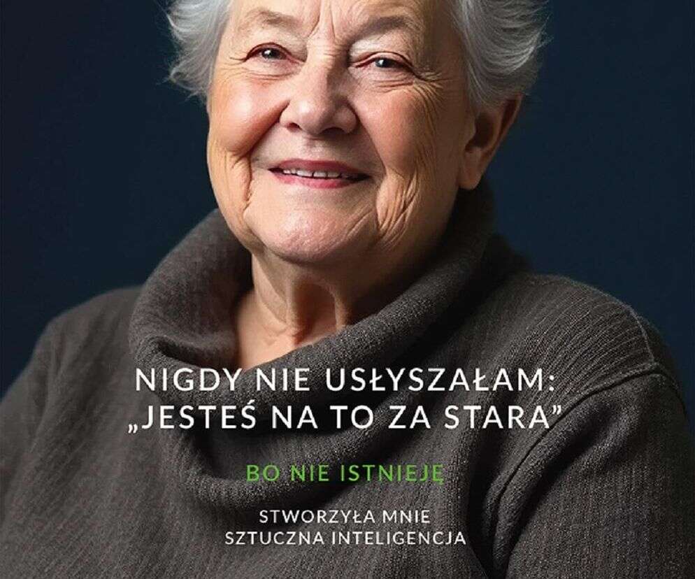 „Spraw, aby seniorzy wolni od dyskryminacji istnieli naprawdę” - wystartowała kampan…