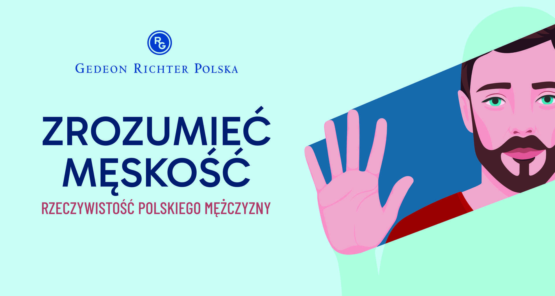 „Zrozumieć męskość. Rzeczywistość polskiego mężczyzny.”