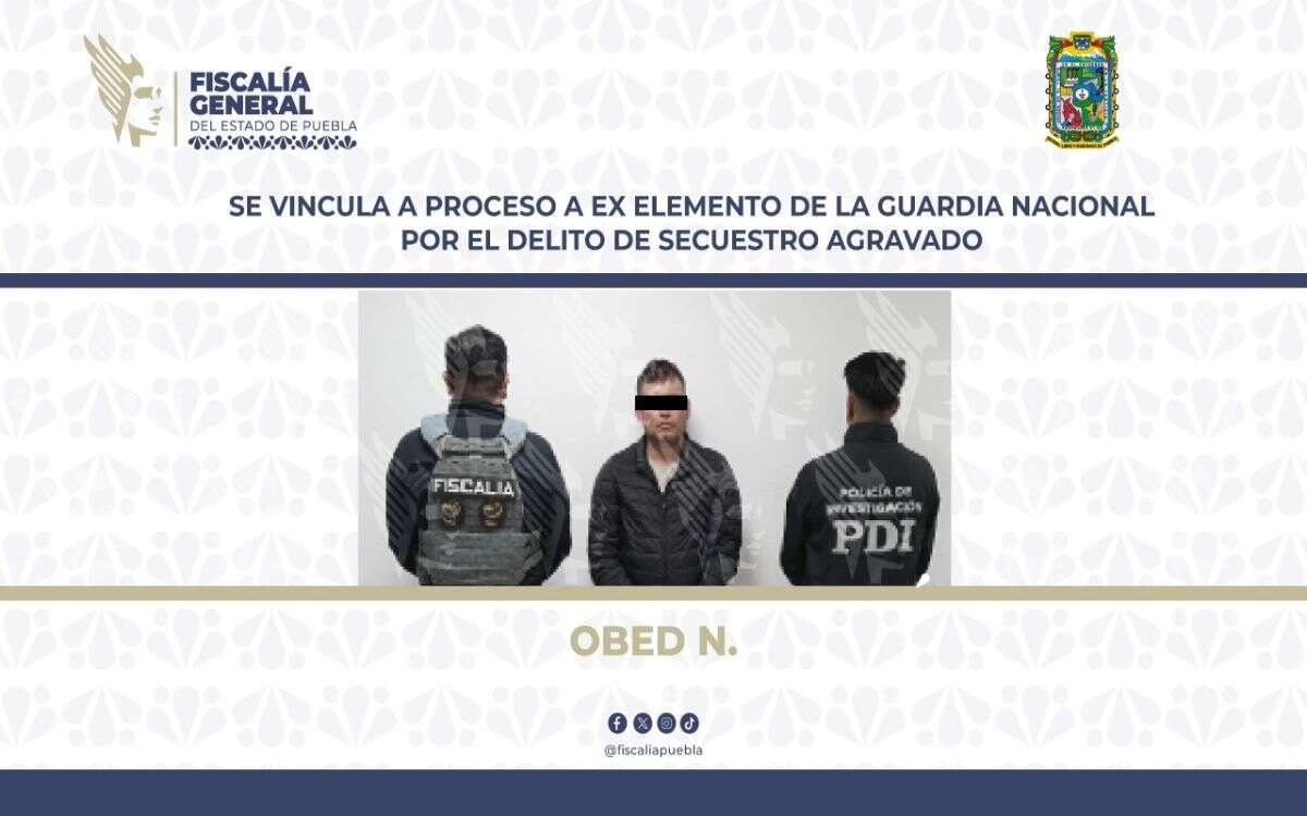 Vinculan a proceso a excomandante de la Guardia Nacional por presunto secuestro