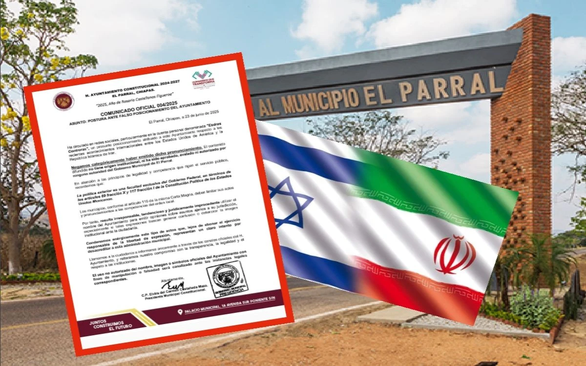 Chiapas | Ayuntamiento de El Parral se deslinda de comunicado apócrifo sobre EU, Israel e Irán