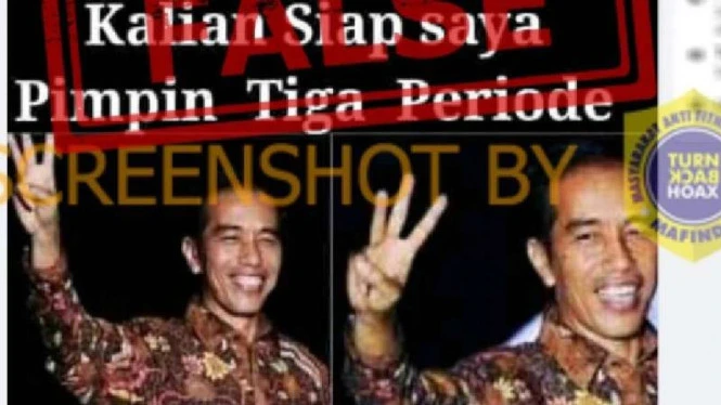 Jokowi Siap Pimpin 3 Periode, Cek Faktanya