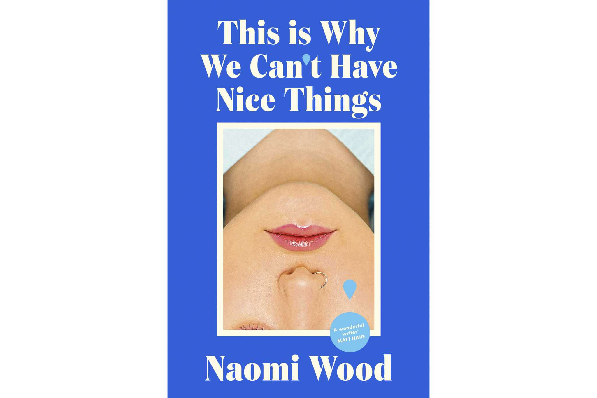 Book Review: British novelist Naomi Wood is out with an astonishingly good short story collection