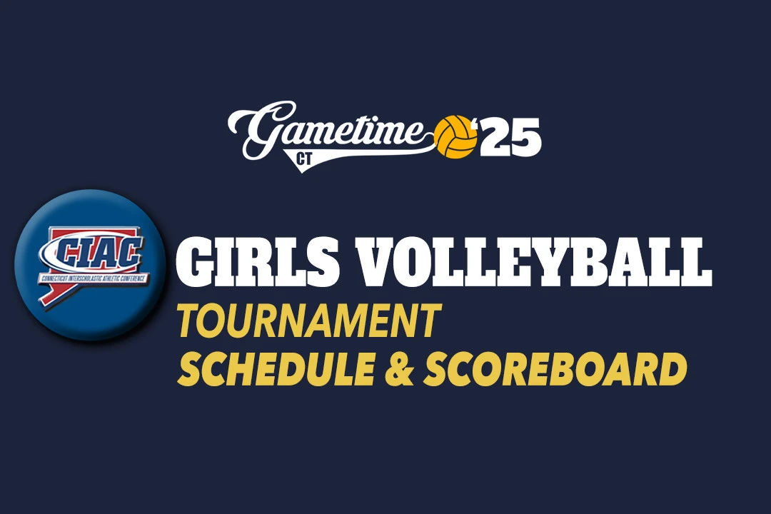 2025 CIAC Girls Volleyball Tournament Scoreboard / Schedule