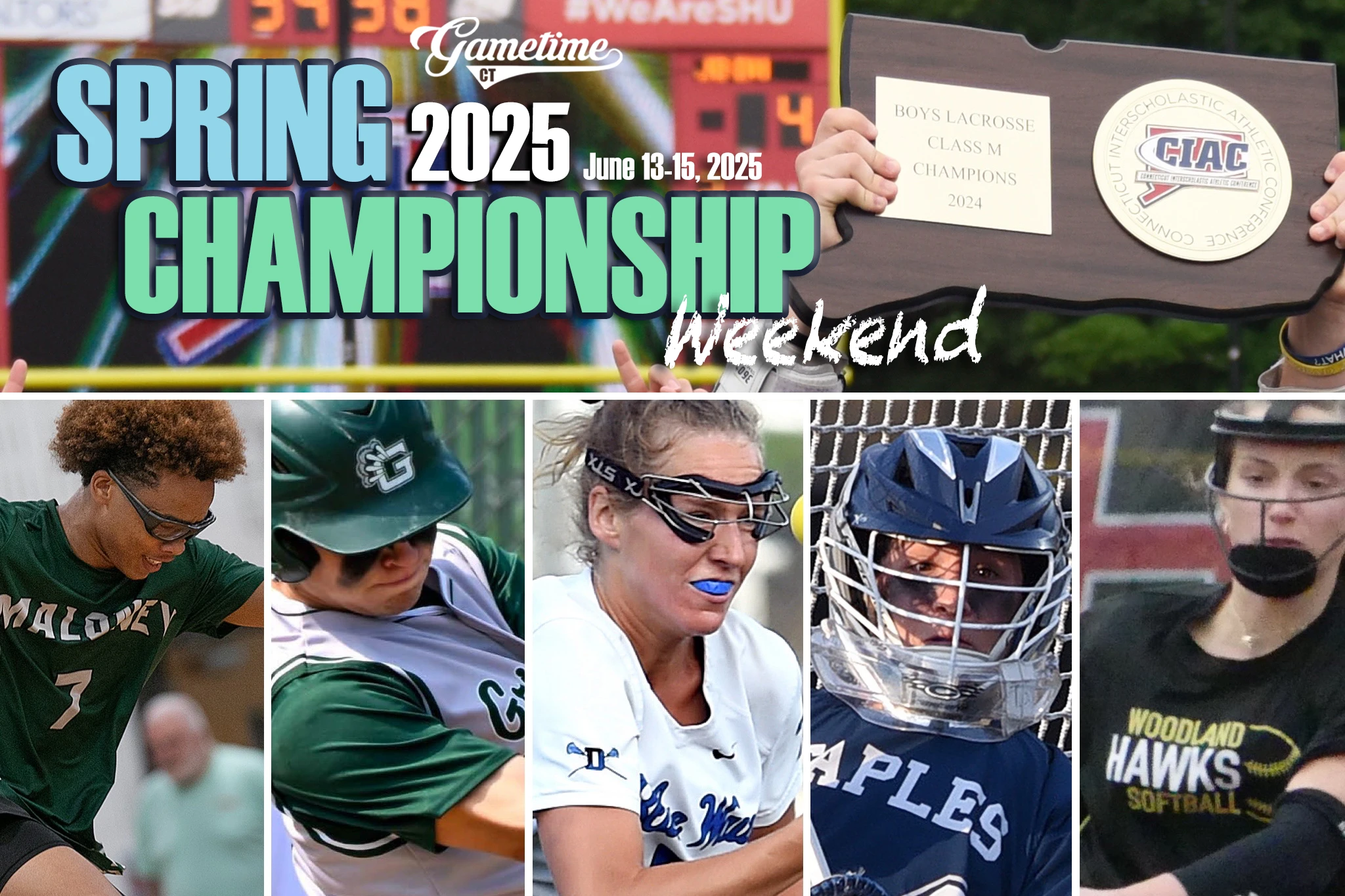 2025 CIAC Spring Championship Scoreboard / Schedule