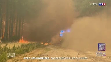 Avec les pompiers : encerclés par les flammes