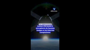 INFOX - Autour d'Artemis II, une galaxie de fausses images et de théories complotistes