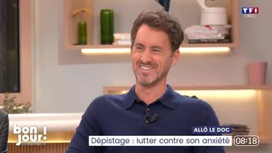 Allô le doc : Dépistage, lutter contre son anxieté