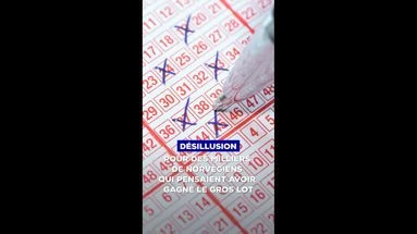 Déception pour des milliers de Norvégiens qui pensaient avoir gagné le gros lot