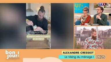 Bonjour ! La Matinale TF1 - Alexandre Cressiot : le Viking du ménage !