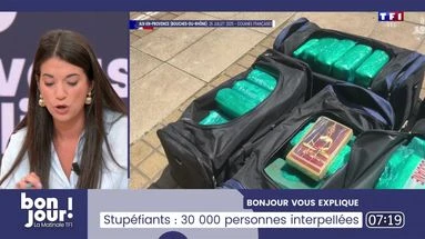 Bonjour vous explique : Stupéfiants, 3 000 personnes interpellées