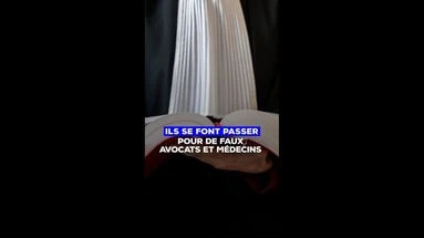 Ils se font passer pour de faux avocats et médecins !