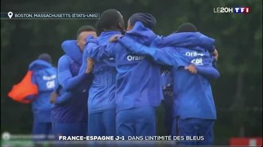 France-Espagne J-1 : dans l'intimité des Bleus