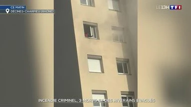 Incendie criminel : trois morts et des riverains évacués