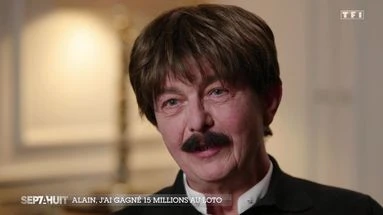 Le portrait : Alain, j'ai gagné quinze millions au loto