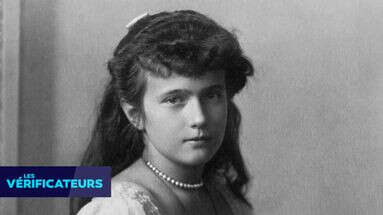 VÉRIF' - Les grandes rumeurs de l'Histoire (1/7) : Anastasia a-t-elle survécu au massacre des Romanov ?