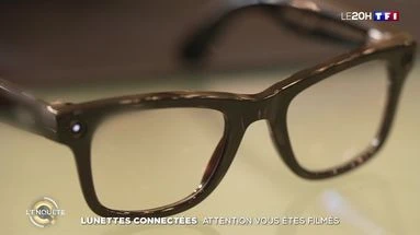 Lunettes connectées : attention vous êtes filmés