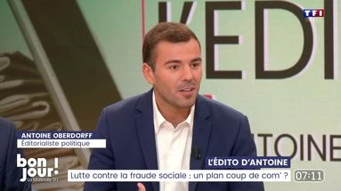 L'édito d'Antoine : Lutte contre la fraude sociale, un plan coup de com' ?