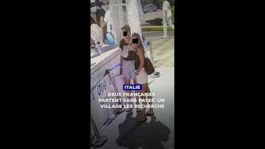 En Italie, deux Françaises partent sans payer d'un restaurant, un village les recherche