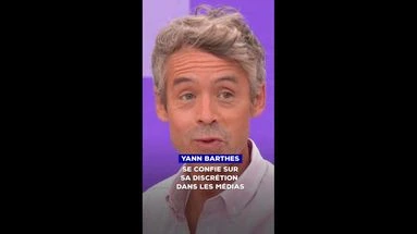 Yann Barthes se confie sur sa discrétion dans les médias