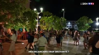 Des vacanciers trop bruyants ?
