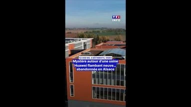Mystère autour d'une usine flambant neuve... abandonnée en Alsace !