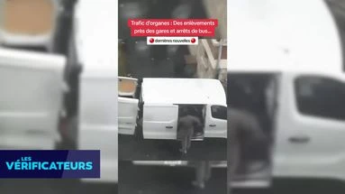 VÉRIF' - Une série d'enlèvements pour un trafic d'organes ? La vieille rumeur de la camionnette blanche refait surface