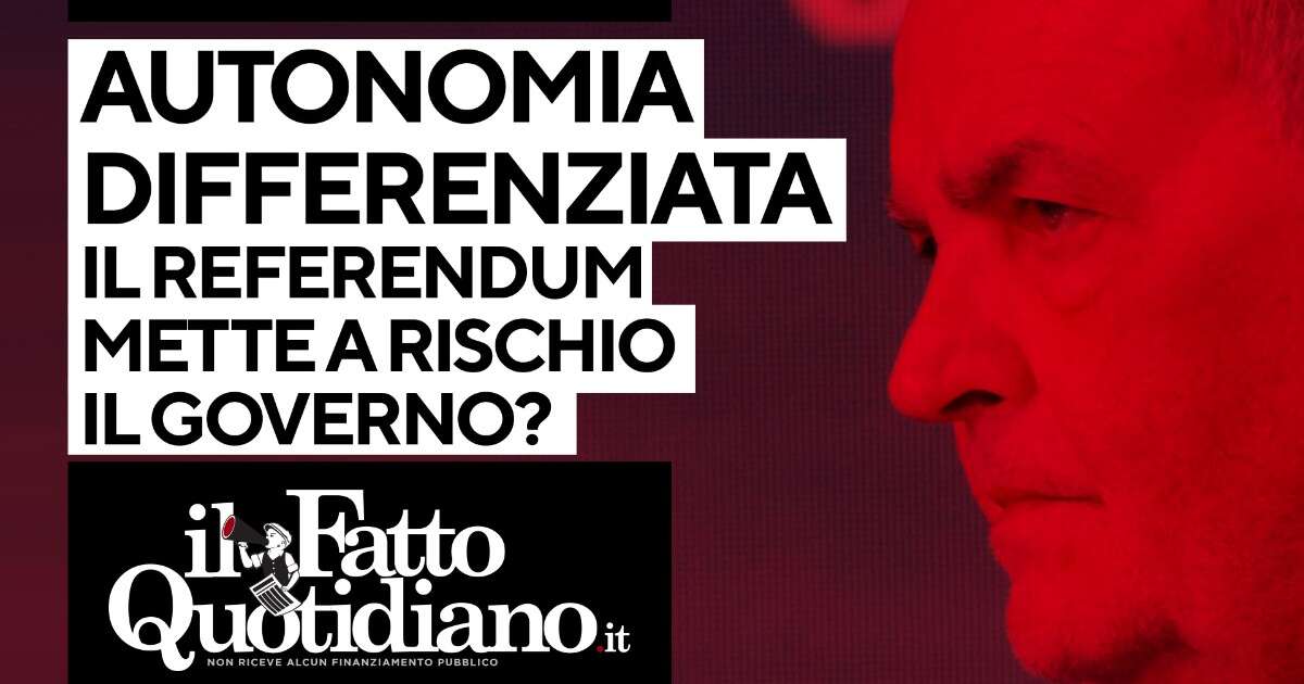 Autonomia differenziata, il referendum mette a rischio il governo? La diretta con Peter Gomez