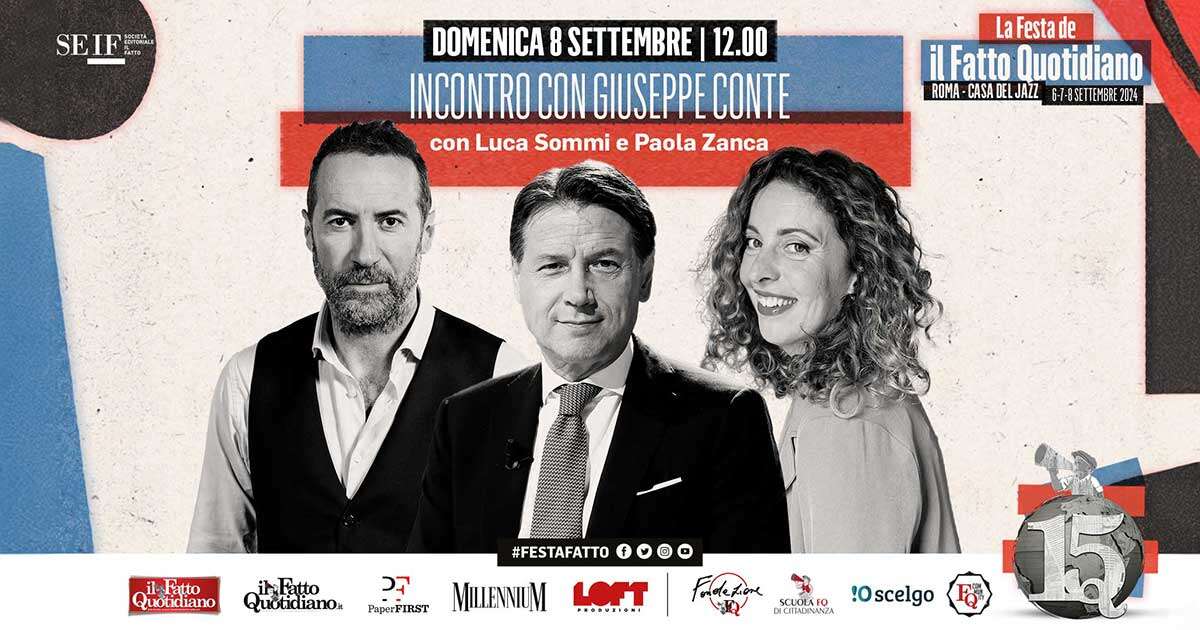 Luca Sommi e Paola Zanca incontrano Giuseppe Conte alla festa del Fatto. Segui la diretta