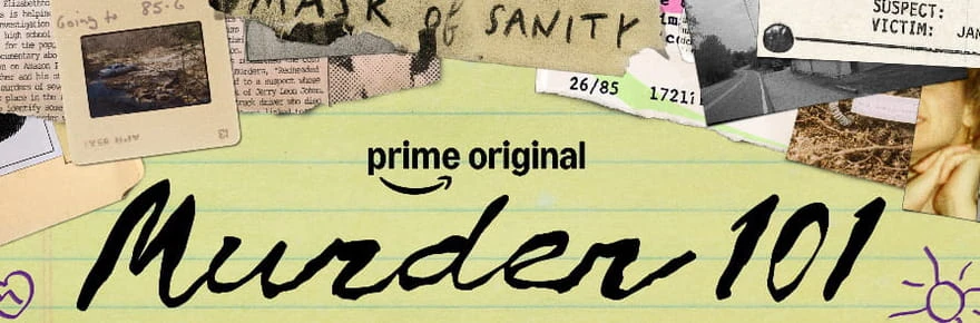 Murder 101 : la série documentaire de true crime pour ado sur Prime Video
