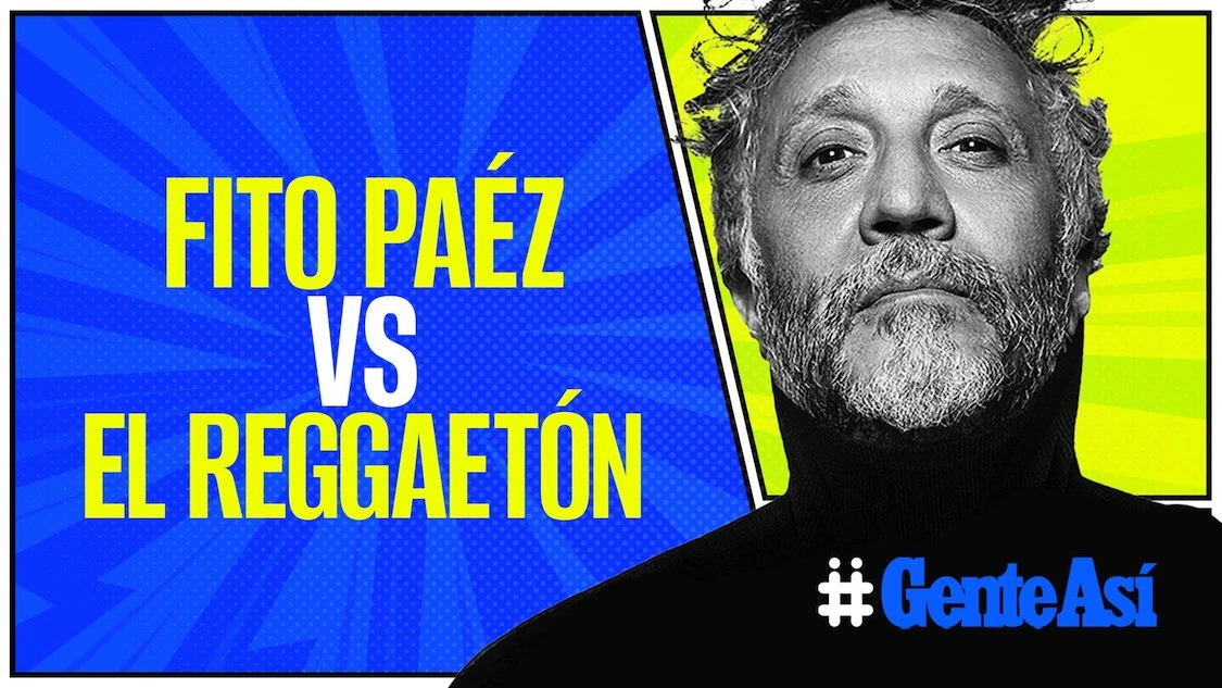 #GenteAsí ¬ Fito Páez se lanza contra el reggaetón y las feministas que lo bailan