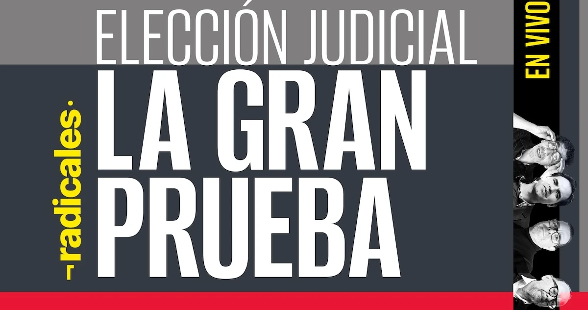 La elección judicial es perfectible pero es 