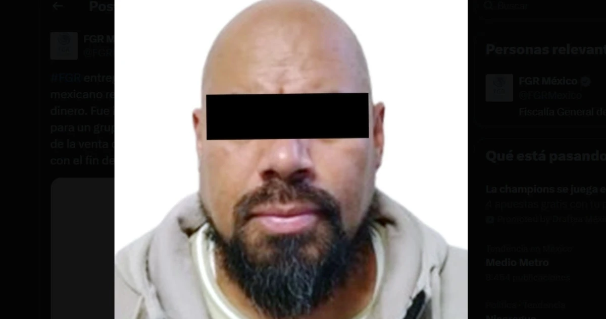La FGR extradita a EU a operador financiero del CJNG, acusado de lavado de dinero