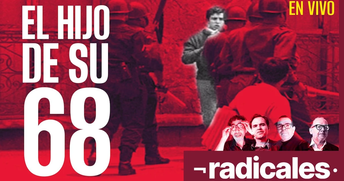 ¿Zedillo, héroe? ¿Por qué ofender el 68, hito de izquierda? RADICALES dicen a Krauze