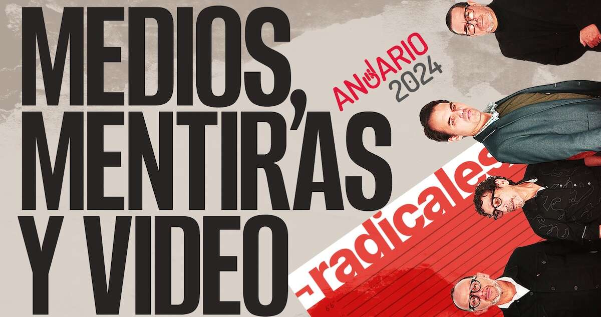 ¬ RADICALES analizan la decadencia de la prensa (y el despeñadero de la tele) en 2024