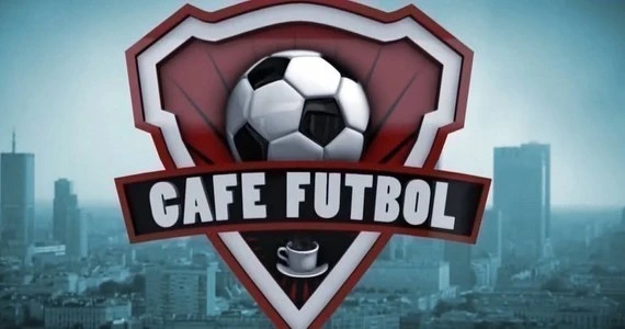 Cafe Futbol o reprezentacji Polski, Lidze Mistrzów i Lechu Poznań. Oglądaj!