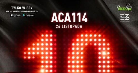 ACA 114. Dziesięciu Polaków na dziesiątej gali ACA w Polsce