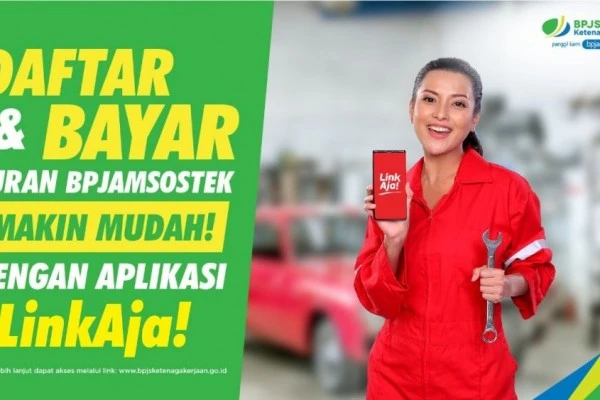 Pendaftaran dan Pembayaran Iuran BPJAMSOSTEK Kini Bisa Lewat LinkAja