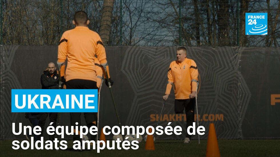 Ukraine : le club Shakhtar Donetsk crée une équipe de football composée de soldats amputés