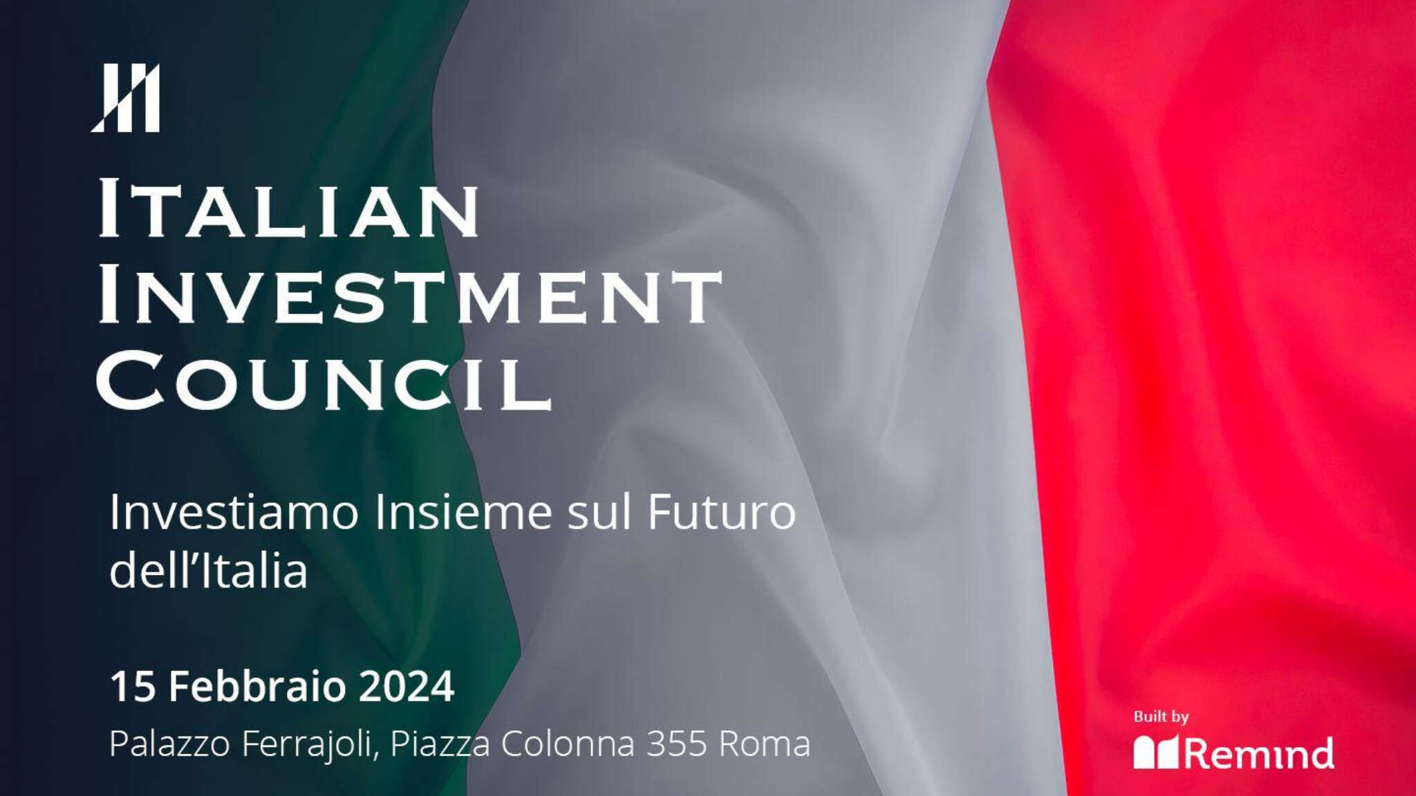 Italian Investment Council – Remind: Investiamo insieme sul Futuro dell’Italia