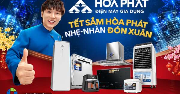 Điện máy Gia dụng Hòa Phát tung loạt sản phẩm mới đón Tết