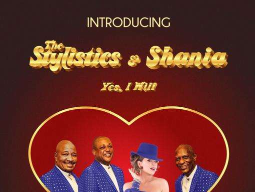 The Stylistics and Shania Twain spread the love this Valentine's Day with new collab Yes, I Will