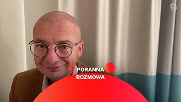 Micha Kamiski gociem Porannej Rozmowy Gazeta.pl