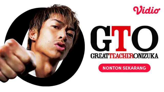 Pesan Moral dan Link Streaming Drama Jepang Great Teacher Onizuka di Vidio