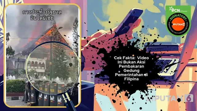 Cek Fakta: Tidak Benar Video Pembakaran Gedung Pemerintahan di Filipina Oleh Gen-Z