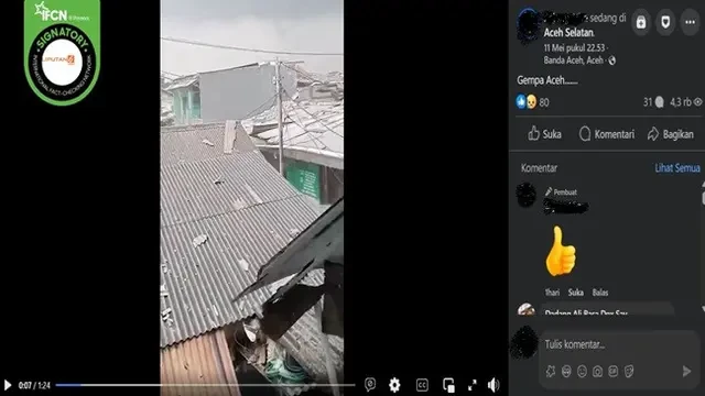 Cek Fakta: Tidak Benar dalam Video ini Merupakan Peristiwa Gempa di Aceh pada 11 Mei 2025